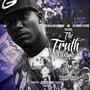 The Truth (Explicit)