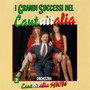 I Grandi Successi Del Cantaitalia - Vol.2