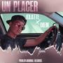 Un Placer (feat. Diem) [Explicit]