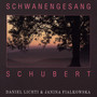 Schwanengesang and Selected Lieder