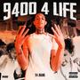 9400 4 LIFE (Explicit)