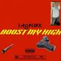 BOOST MY HIGH (oficial audio) [Explicit]