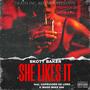 She Likes It (feat. Capricorn Da Lord & Madd Mike 666) [Explicit]