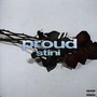 Proud (Explicit)