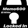 Locked In (feat. El Hitta) [Explicit]