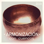 Armonización con Cuencos 2019 - 23 Canciones Sagradas del Tibet Meditación y Curación Profunda