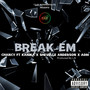 Break Em (Explicit)