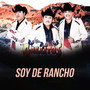 Soy de Rancho