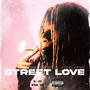 Street Love (feat. Amany & Wavy)