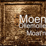 Ollemolle Moat'n