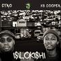 Isilokishi (feat. Cyro) [Explicit]