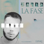 La Fase (Explicit)