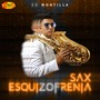 Sax Esquizofrenia