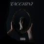 TACCHINI (Explicit)