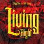 Living Right (feat. Nate Wavy) [Radio Edit]