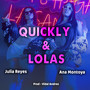 Quickly y Lolas (Explicit)