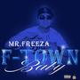 F-TOWN BABY (Explicit)