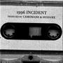 1996 INCIDENT (Explicit)