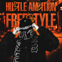 HUSTLE AMBITION FREESTYLE (Explicit)