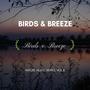 Birds & Breeze - Nature Music Series, Vol.8