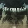 Get The Bill (Explicit)