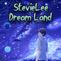 Dream Land (Explicit)