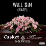 Casket & Flower Moves (Explicit)