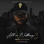 All Or Nothing 3 (Final Chapter) [Explicit]