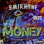 MONEY (feat. DX2C) [Explicit]