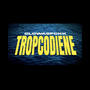 Tropcodiene (Explicit)