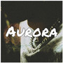 Aurora (Explicit)