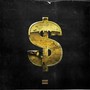 $ (Dolla Sign) [Explicit]