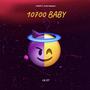 10700 BABY (Explicit)