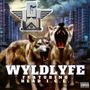 WyldLyfe (Explicit)