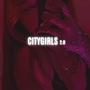 Citygirls 2.0 (feat. JEFFERY HASSLE) [Explicit]