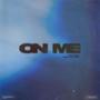 On Me (Explicit)