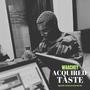 ACQUIRED TASTE (Explicit)