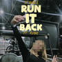 Run It Back (feat. Rome) [Explicit]