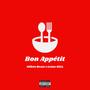 Bon Appétit (feat. Lotus Hill) [Explicit]