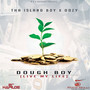 Dough Boy (Live My Life) [feat. Oozy] - Single