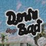 Down Bad (Explicit)