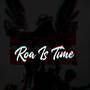 Roa Is Time (Explicit)