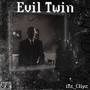 Evil Twin (Explicit)