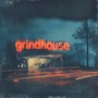 Grindhouse