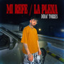 Mi Refe / La Plena