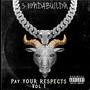 Pay Your Respects, Vol. 1 (Explicit)