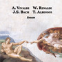 Vivaldi - Walter Rinaldi - Bach - Albinoni: Endless (Concertos and Works for String Orchestra)