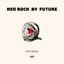 Neo Rock By Future