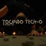 Tocando tech-o