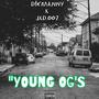 YOUNG OG'S (feat. JXD.007) [Explicit]